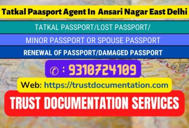 Tatkal passport services in Ansari Nagar East Delhi 9310724109