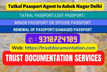 Tatkal passport services in Ashok Nagar Delhi 9310724109