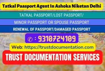 Passport agents in Ashoka Niketan Delhi 9310724109