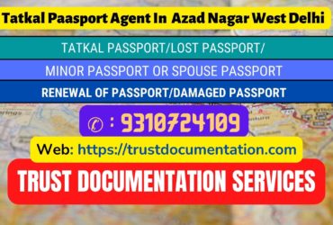 Passport agents service in Azad Nagar West Delhi 9310724109