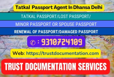 Tatkal passport services in Dhansa Delhi 9310724109