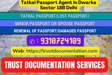 Passport agents service in Dwarka Sector 18B Delhi 9310724109