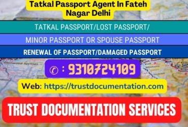 Passport agents in Fateh Nagar Delhi 9310724109