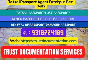 Passport agents service in Fatehpur Beri Delhi 9310724109