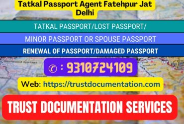 Passport agent consultant in Fatehpur Jat Delhi 9310724109