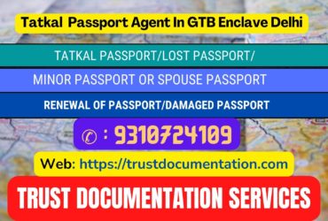 Passport agent consultant in GTB Enclave Delhi 9310724109