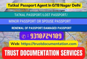 Tatkal passport services in GTB Nagar Delhi 9310724109