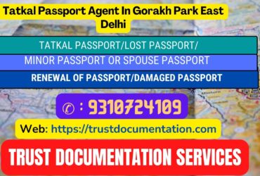 Passport agent consultant in Gorakh Park East Delhi 9310724109