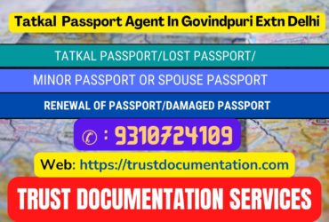 Passport agents in Govindpuri Extn Delhi 9310724109