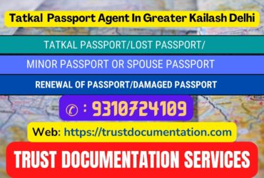 Tatkal passport services in Greater Kailash Delhi 9310724109