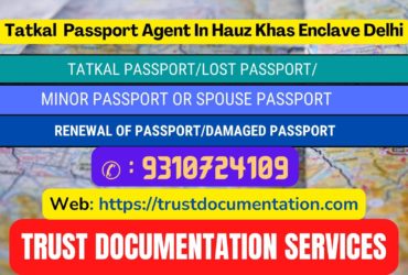 Passport agents in Hauz Khas Enclave Delhi 9310724109