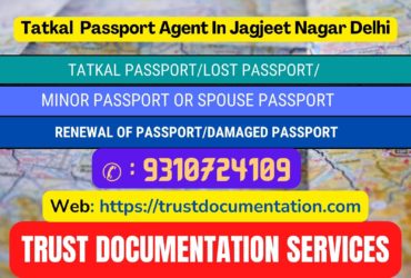 Passport agent consultant in Jagjeet Nagar Delhi 9310724109