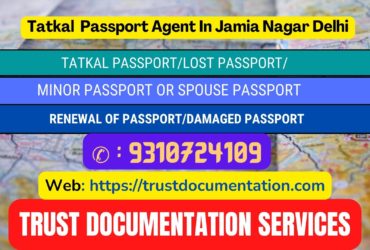 Tatkal passport services in Jamia Nagar Delhi 9310724109