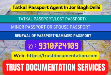 Passport agents service in Jor Bagh Delhi 9310724109