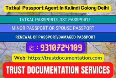 Tatkal passport agents in Kalindi Colony Delhi 9310724109