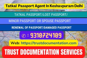 Passport agents service in Keshavpuram Delhi 9310724109