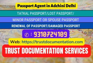 Passport agents service in Adchini Delhi 9310724109