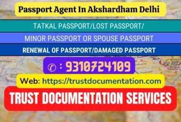 Passport agents service in Akshardham Delhi 9310724109