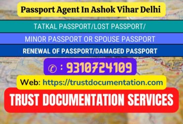 Passport agents service in Ashok Vihar Delhi 9310724109