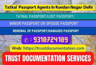 Tatkal passport services in Kundan Nagar Delhi 9310724109