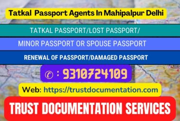 Passport agents consultant in Mahipalpur Delhi 9310724109