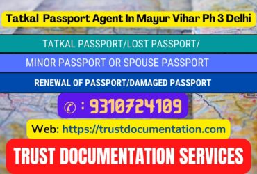 Passport agents consultant in Mayur Vihar Ph 3 Delhi 9310724109