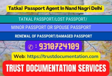 Tatkal passport agents in Nand Nagri Delhi 9310724109