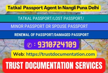 Tatkal passport services in Nangli Puna Delhi 9310724109