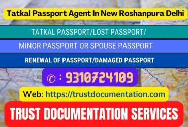 Tatkal passport services in New Roshanpura Delhi 9310724109