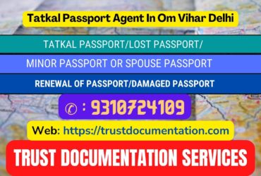 Passport agents service in Om Vihar Delhi 9310724109