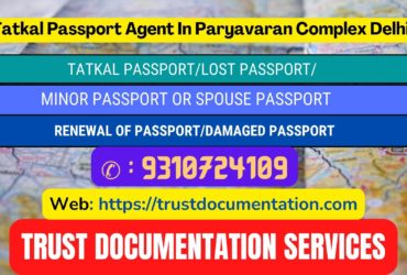 Passport agents in Paryavaran Complex Delhi 9310724109