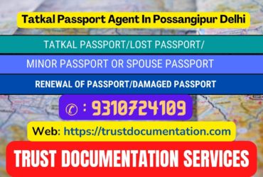 Passport agents in Possangipur Delhi 9310724109