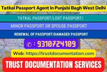 Passport agents service in Punjabi Bagh West Delhi 9310724109