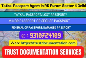 Tatkal passport agents in RK Puram Sector 4 Delhi 9310724109