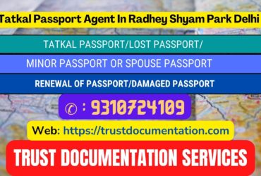 Tatkal passport services in Radhey Shyam Park Delhi 9310724109