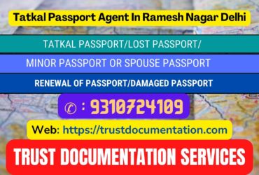 Tatkal passport agents in Ramesh Nagar Delhi 9310724109