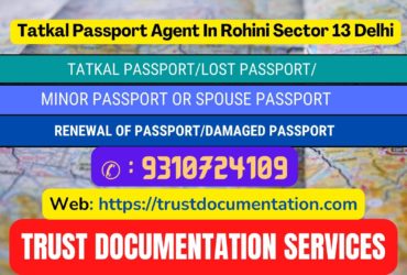 Tatkal passport services in Rohini Sector 13 Delhi Delhi 9310724109