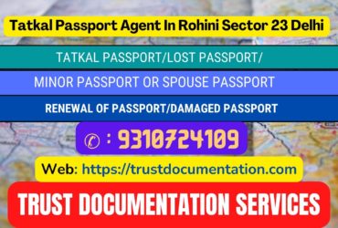 Passport agents service in Rohini Sector 23 Delhi Delhi 9310724109