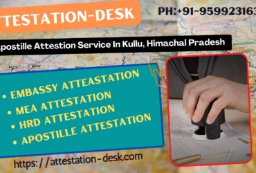 Certificate Attestation Apostille in Kullu 9599231630