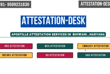 Certificate Apostille | Embassy Attestation in Bhiwani Haryana 9599231630