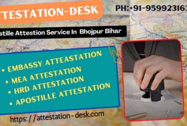 Certificate Attestation Apostille in Bhojpur     9599231630