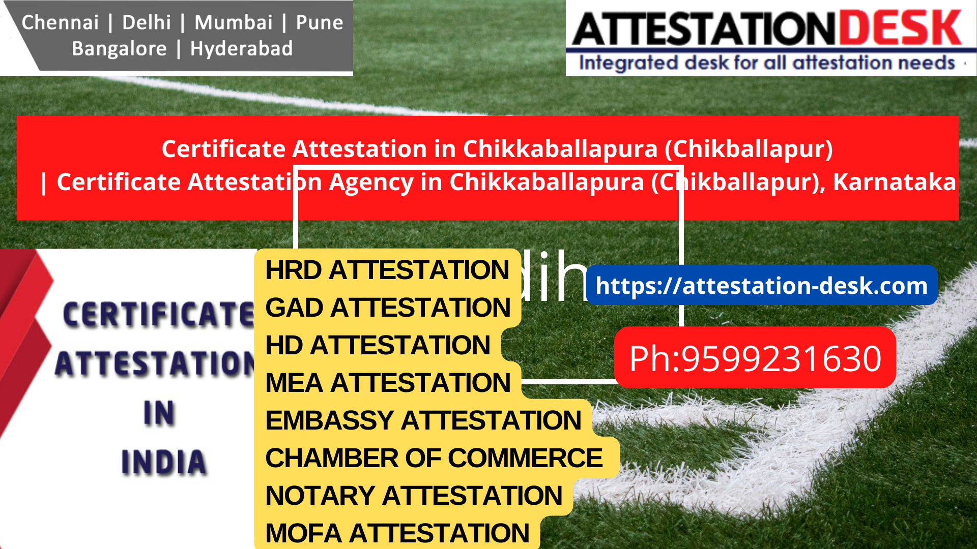 Documents Attestation Apostille in Chikkaballapura (Chikballapur) 9599231630