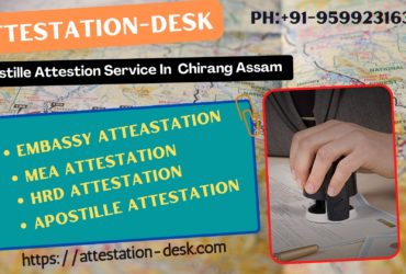 Certificate Attestation Apostille in Chirang       9599231630