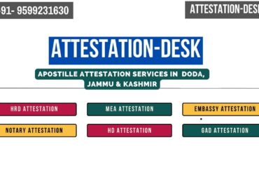 Certificate Apostille | Embassy Attestation in Doda , Jammu & Kashmir 9599231630