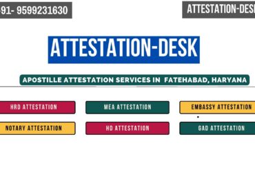 Certificate Apostille | Embassy Attestation in Fatehabad Haryana 9599231630