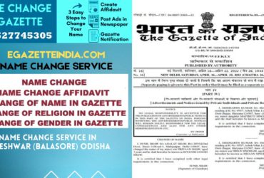 Name Change in Gazette in Baleshwar (Balasore) Odisha 8527745305