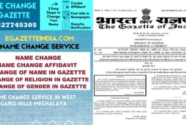 Name Change in Gazette in West Garo Hills Meghalaya 8527745305