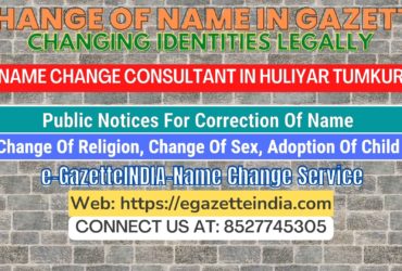 The procedure for name changes in Huliyar Tumkur 8527745305