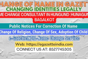 The procedure for name changesin Hungund (Hunagunda) Bagalkot 8527745305