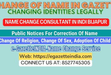 The procedure for name changesin Indi Bijapur 8527745305